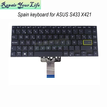 Spanish keyboard pentru ASUS Vivobook S14 S433 X421 M433 S433EA S433EQ S433FL S433FA S433JA SP/ES Spania laptop tastaturi 2820SP00